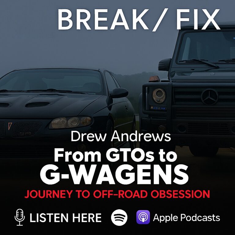 From GTOs to G-Wagens: Drew Andrews’ Journey to Off-Road Obsession