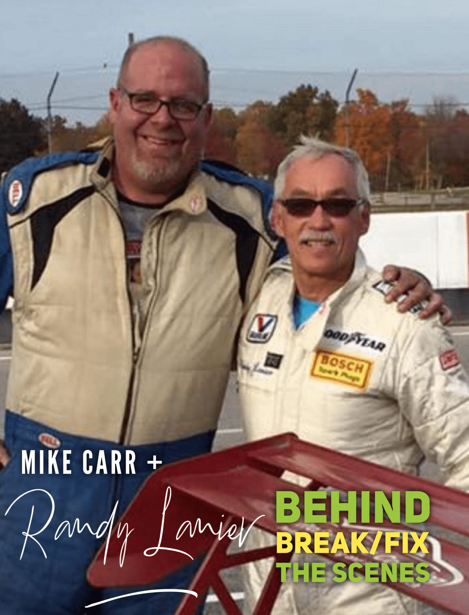 Mike Carr & Randy Lanier on Break/Fix Podcast