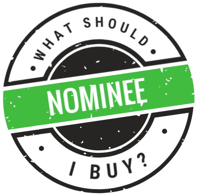 What Should I Buy? Nominee