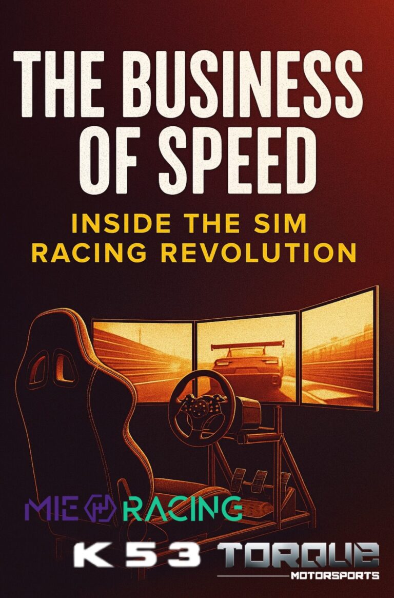 The Business of Speed: Inside the Sim Racing Revolution