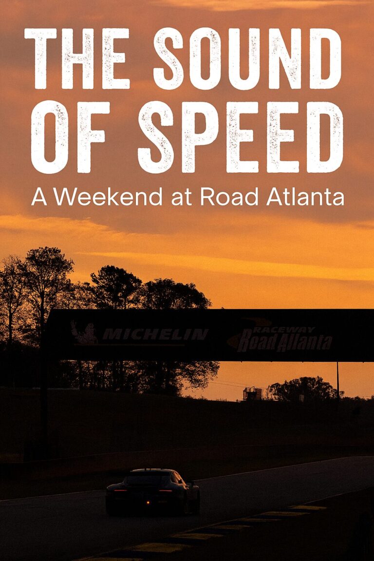 The Sound of Speed: A Weekend at Road Atlanta